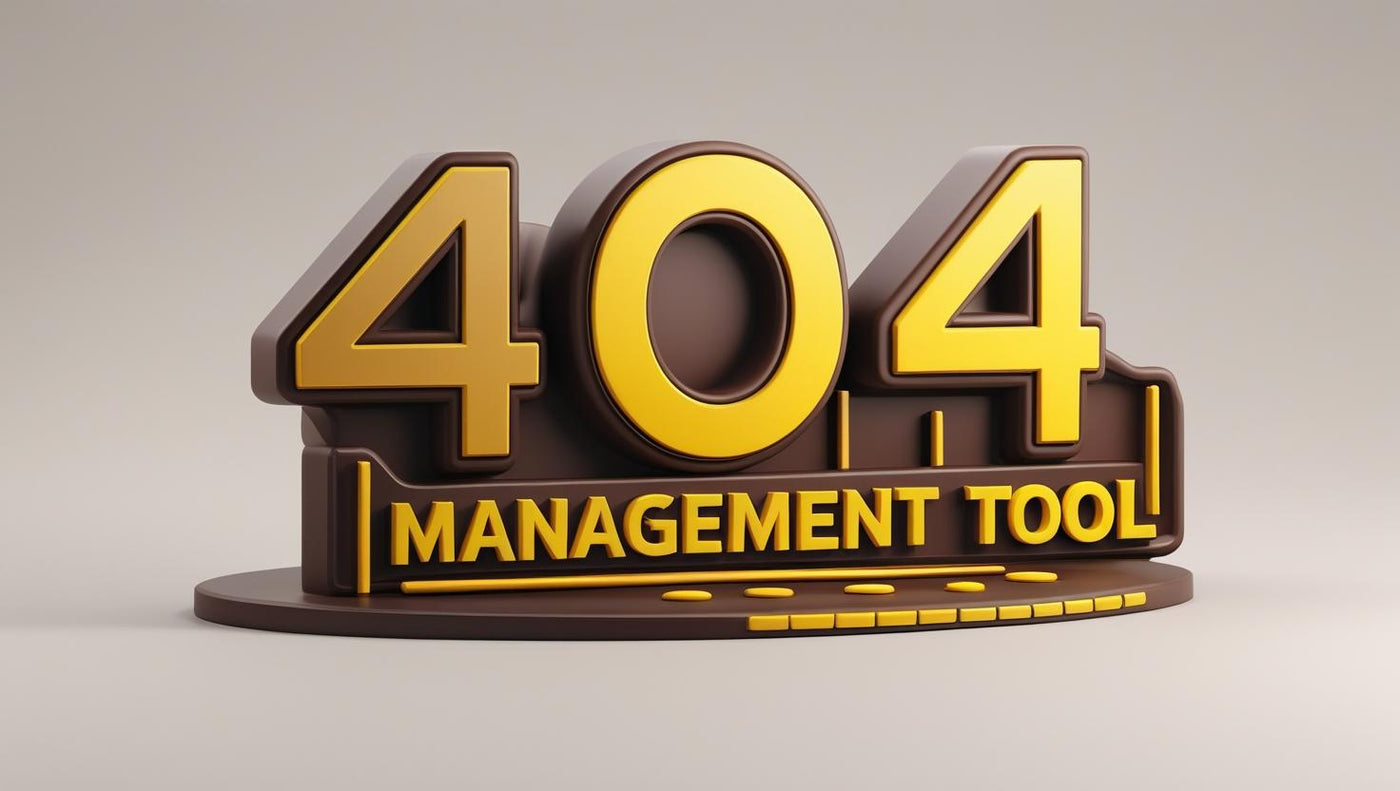 ERROR 404 MANAGEMENT TOOL