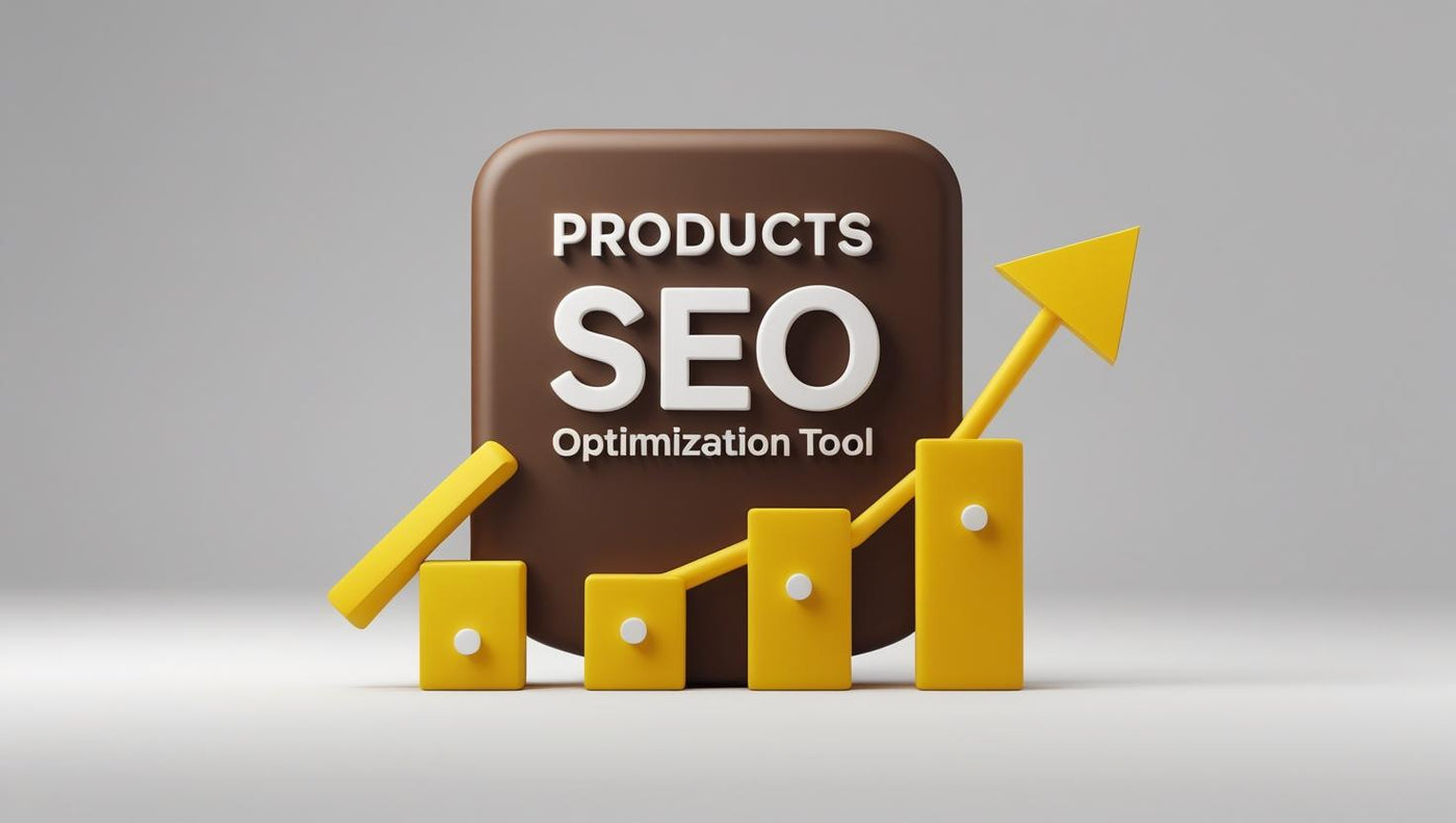 PRODUCTS SEO OPTIMIZATION TOOL